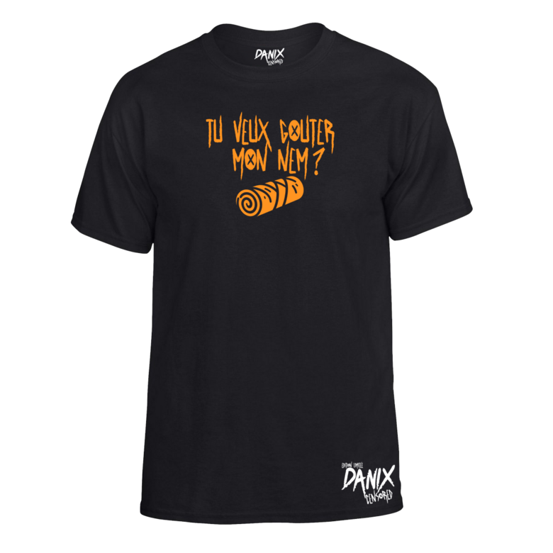 Tshirt Tu Veux Gouter Mon Nem ?